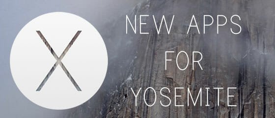 New apps for Yosemite