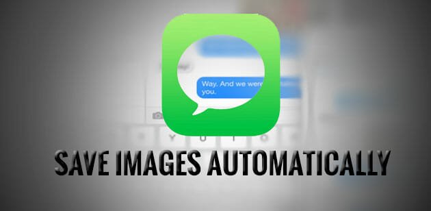 How to Save Images automatically from iMessage